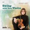 Swing with Your Violin, CD2