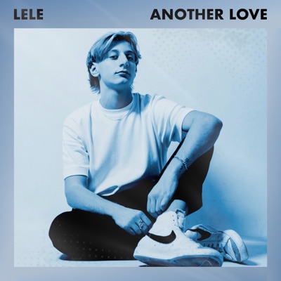 Another Love - Lele
