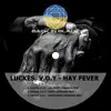 Hay Fever - Single album lyrics, reviews, download