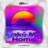 Take Me Home (Extended Mix) artwork
