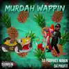 Murdah Wappin - Single album lyrics, reviews, download