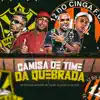 Stream & download Camisa de Time da Quebrada (feat. MC Nego da Marcone)