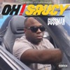 Oh Saucy - Single