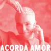 Nuvem Cigana - ACORDA AMOR - Single album lyrics, reviews, download