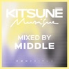 Kitsuné Musique (Mixed by Middle) [DJ Mix], 2017