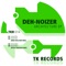 Designed (Ryuji Takeuchi Remix) - Deh-Noizer lyrics