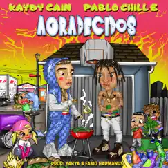 Agradecidos - Single by Kaydy Cain & Pablo Chill-E album reviews, ratings, credits