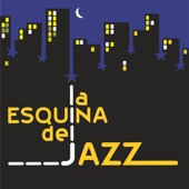 La Esquina del Jazz artwork