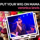 Put Your Wig on Mama artwork