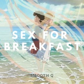 Sex for Breakfast artwork