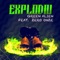 Explodiu (feat. Zero Onze) - Green Alien lyrics