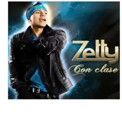 Con Clase - Zetty
