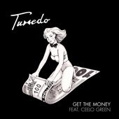 Tuxedo featuring CeeLo Green - Get The Money (Bonus Track) feat. CeeLo Green