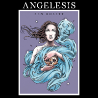 Ben Rosett - Angelesis artwork