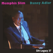 Memphis Slim: Live in London (feat. Danny Adler) - Memphis Slim