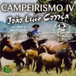 Campeirismo IV - João Luiz Corrêa