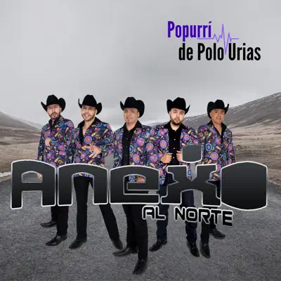 Popurrí de Polo Urias - Single - Anexo al Norte