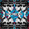 Secrecies - Feel Safe