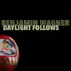 Daylight Follows - Single album lyrics, reviews, download