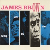 James Brown - Everyday I Have The Blues