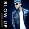 Blow Up - Gabriel Antonio lyrics