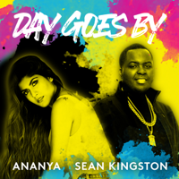 Ananya Birla & Sean Kingston - Day Goes By (feat. Sean Kingston) - Single artwork