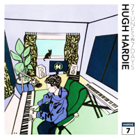 Hugh Hardie - 7 Tunes in 7 Days artwork