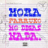 No Digas Nada artwork