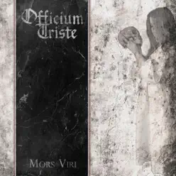 Mors Viri - Officium Triste