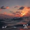 Way of Life (feat. Desirée Dawson) - Single