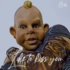 Like to Kiss You - Single