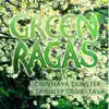 Green Ragas album lyrics, reviews, download