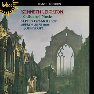 Leighton: Cathedral Music by St. Paul's Cathedral Choir & John Scott album reviews, ratings, credits