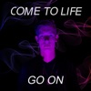 Go On - EP, 2019