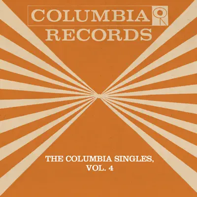 The Columbia Singles, Vol. 4 (Remastered) - Tony Bennett