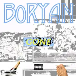 Gone - Single by B0ryan album reviews, ratings, credits