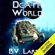 B. V. Larson - Death World: Undying Mercenaries, Book 5 (Unabridged)