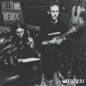 Need Me (Remix) artwork