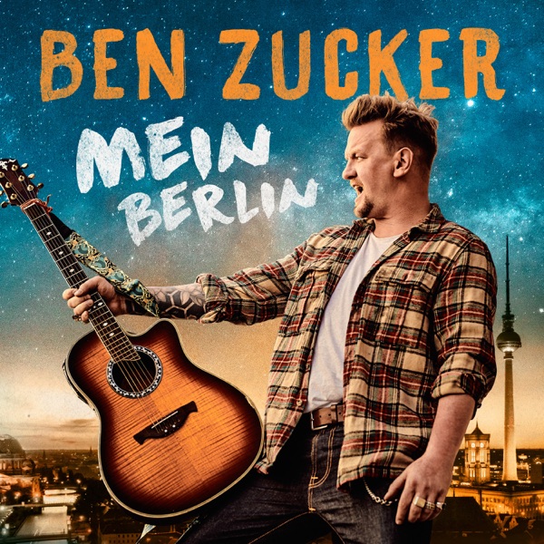 Ben Zucker - Mein Berlin