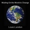 Waiting on the World to Change - Single