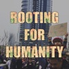 Rooting for Humanity - Single