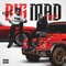 Big Mad (feat. Keak Da Sneak) - Single