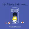 Me, Myself & Anxiety - Single album lyrics, reviews, download