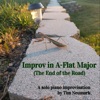 Improv in a-Flat Major (The End of the Road) - Single