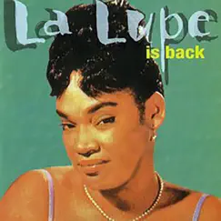 La Lupe Is Back by La Lupe album reviews, ratings, credits