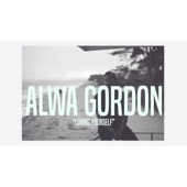 Alwa Gordon - Loving Yourself