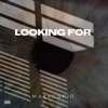 Looking For - Single