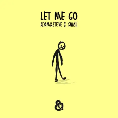 Let Me Go - Single - Gnash
