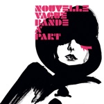 Nouvelle Vague - Human Fly (feat. Phoebe Tolmer)