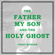 The Father, My Son, And the Holy Ghost - Craig Morgan